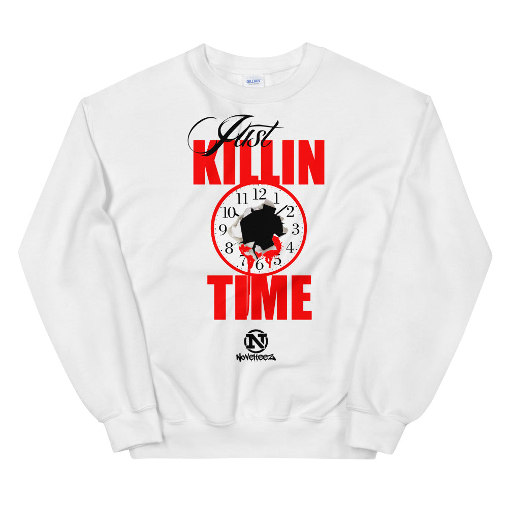 Killin' Time Sweatshirt