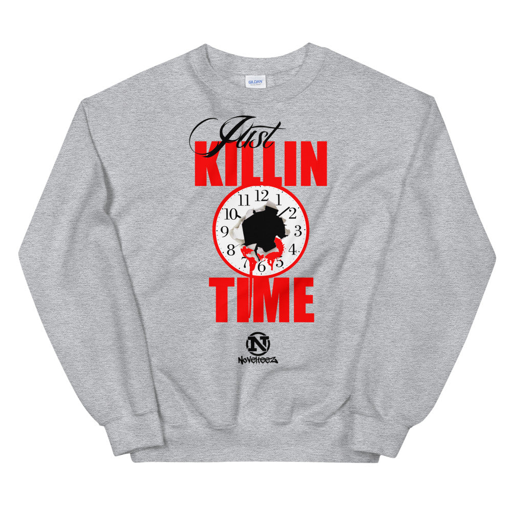 Killin' Time Sweatshirt