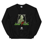 Beast 4 Bucks Sweatshirt