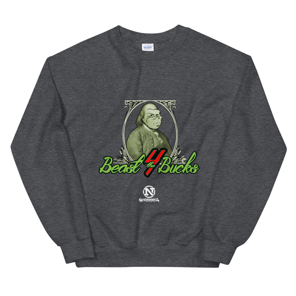 Beast 4 Bucks Sweatshirt